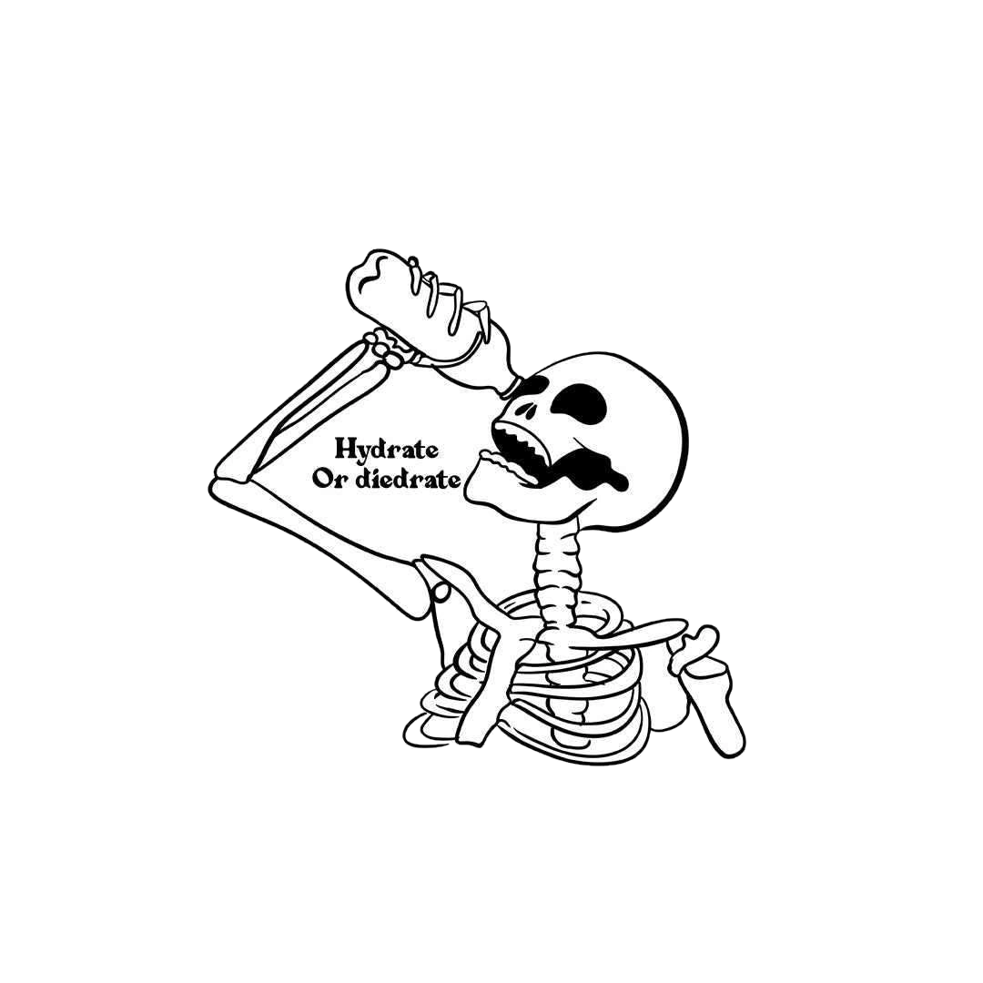 Hydrate or Die Sticker
